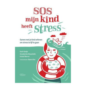 SOS Mijn kind heeft stress - boek over stress bij kinderen